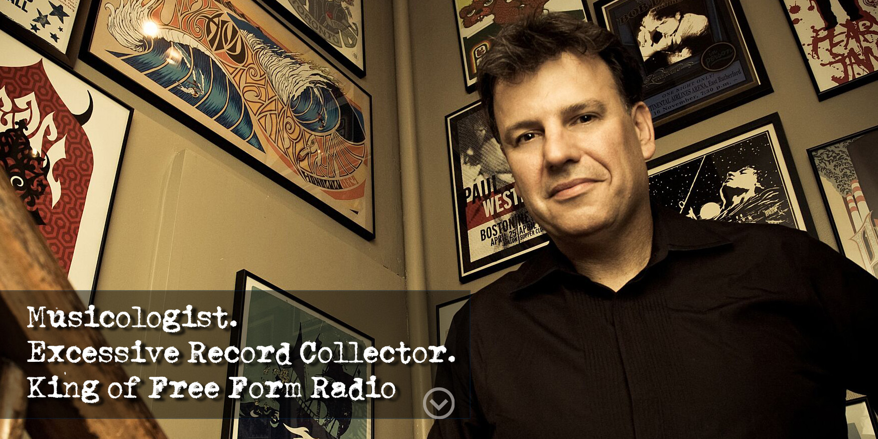 Rich Russo - Musicologist. Excessive Record Collector. King of Free Form Radio